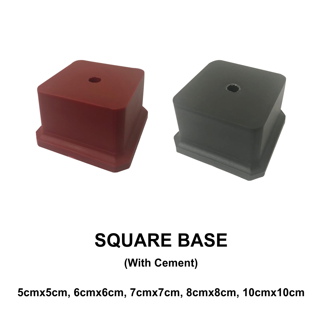 SQUARE BASE RED/BLACK  (WITH CEMENT)